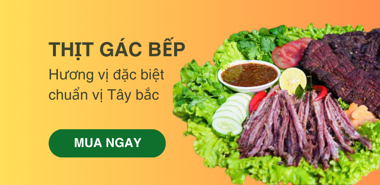 Thịt gác bếp — hương vị đặc biệt chuẩn vị Tây Bắc
